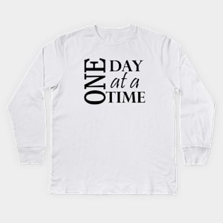 One Day at a Time Positive Message from AA Kids Long Sleeve T-Shirt